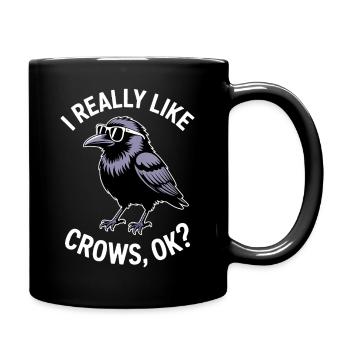 Crows Saying Crow Funny Crow Gift - Full Colour Mug - black - Right