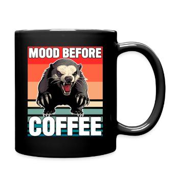 Honigdachs-Stimmung vor dem Kaffee - Tasse einfarbig - Schwarz - Rechts