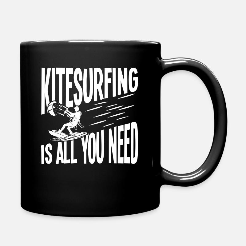 Kitesurfen Ist Alles Was Du Brauchst - Tasse einfarbig - Schwarz