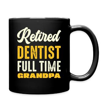 Retired Dentist Grandpa Vintage Typography - Tasse einfarbig - Schwarz - Rechts