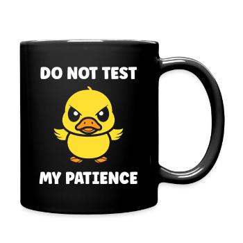 Grumpy Duckling: Geduld zum Testen - Tasse einfarbig - Schwarz - Rechts