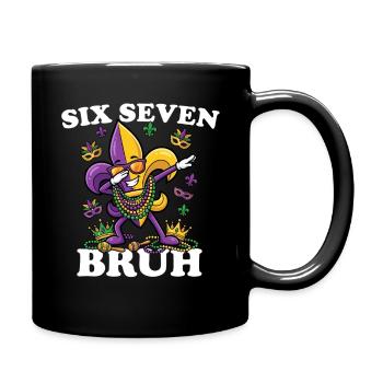 Six Sept Bruh Mardi Gras Fleur de Lis 6 7 Fun 6-7 - Mug uni - noir - Droite