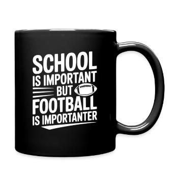 L’école est importante mais le football est plus important - Mug uni - noir - Droite