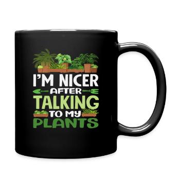 More beautiful after talking to my plants - Full Colour Mug - black - Right