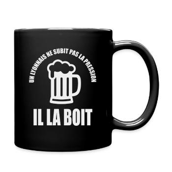 Ein Lyonnais fühlt keinen Druck, er trinkt es - Tasse einfarbig - Schwarz - Rechts