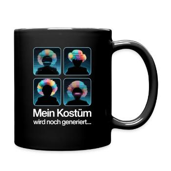 Kostüm Wird Noch Generiert Köln Karneval Fasching - Tasse einfarbig - Schwarz - Rechts