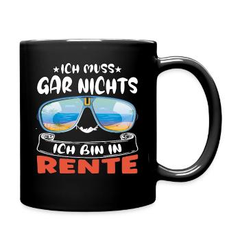 I don't have to do anything – I'm retired - Full Colour Mug - black - Right