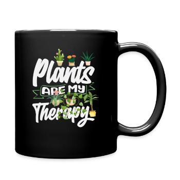 Pflanzen Sind Meine Therapie Lustige Gartenarbeit - Tasse einfarbig - Schwarz - Rechts