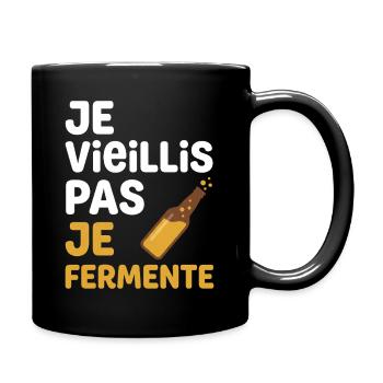 Je Vieillis Pas Je Fermente Beer Funny Gift Humor - Mug uni - noir - Droite