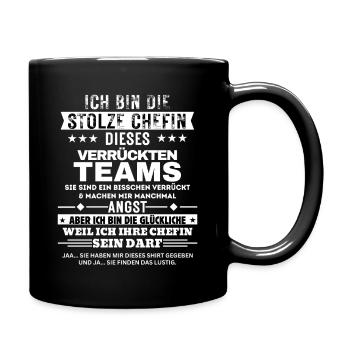 die stolze Chefin dieses verrückten Teams - Full Colour Mug - black - Right