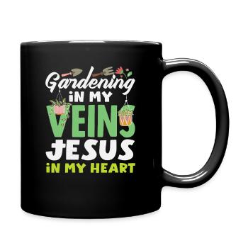 Gartenarbeit Meine Venen Jesus Pflanzenliebhaber - Tasse einfarbig - Schwarz - Rechts