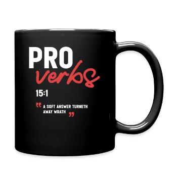 Une réponse douce éloigne la colère, Proverbes 15:1 - Mug uni - noir - Droite