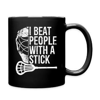 Lacrosse Lax Player Beat People with A Stick - Tasse einfarbig - Schwarz - Rechts