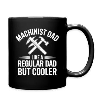 Machinist Sayings Profession Funny Machinist Gift - Full Colour Mug - black - Right