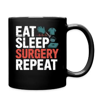 Eat Sleep Surgery Repeat - Full Colour Mug - black - Right