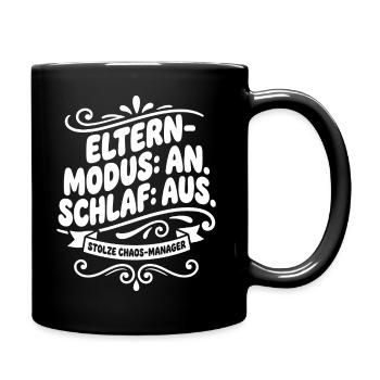 Elternmodus An Schlaf Aus Chaos-Manager - Tasse einfarbig - Schwarz - Rechts
