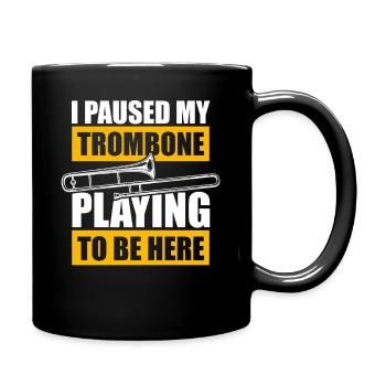 J’ai mis en pause le tromboniste du tromboniste - Mug uni - noir - Droite
