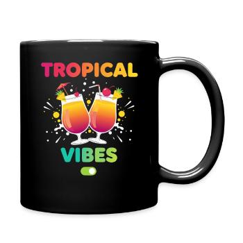 Tropical Vibes Urlaubsmodus - Tasse einfarbig - Schwarz - Rechts