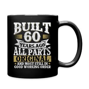 Built 60 Jahre – Alle Teile Original - Tasse einfarbig - Schwarz - Rechts