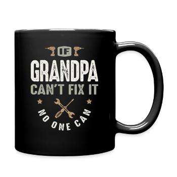 Wenn Opa es nicht reparieren kann, kann niemand lustig Handy sein - Tasse einfarbig - Schwarz - Rechts