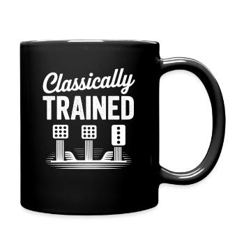 Classically Trained Petrolhead KFZ Mechaniker - Tasse einfarbig - Schwarz - Rechts