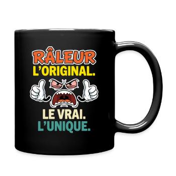 Râleur l'Original le Vrai l'Unique Haut Pour Rire - Mug uni - noir - Droite