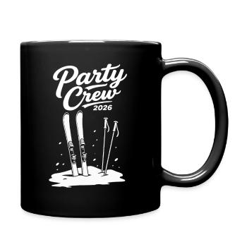 Party Crew 2026 Skifahren Après-Ski Gruppe - Tasse einfarbig - Schwarz - Rechts