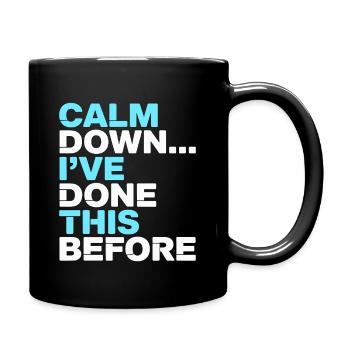 Nurse Practitioner Calm Down I've Registered Nurse - Tasse einfarbig - Schwarz - Rechts