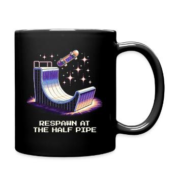 Respawn an der Halfpipe | Skateboard - Tasse einfarbig - Schwarz - Rechts