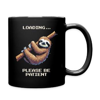 Loading... Please be patient | Sloth Humor - Full Colour Mug - black - Right