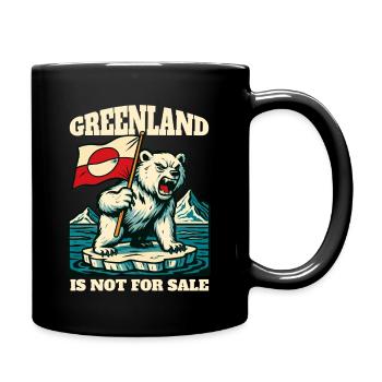 Greenland Is Not For Sale - Tasse einfarbig - Schwarz - Rechts