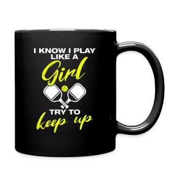 I play like a girl funny pickleball player - Full Colour Mug - black - Right