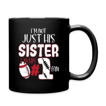 Je ne suis pas juste sa sœur, je suis son #1 fan de la saison - Mug uni - noir - Droite