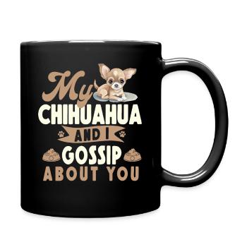 Chihuahua Chihuahueño My Chihuahua - Full Colour Mug - black - Right