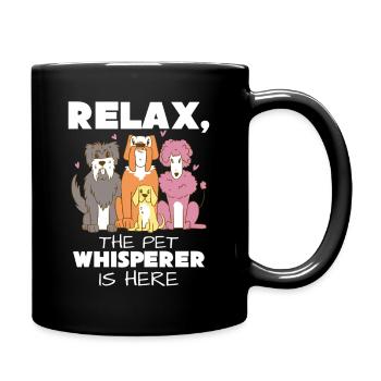 Relax, the animal whisperer is here - Full Colour Mug - black - Right