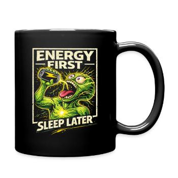 Energy Drink Energy Fist Sleep Later - Full Colour Mug - black - Right