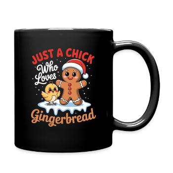 Just A Chick Who Loves Gingerbread Sweet Chick - Full Colour Mug - black - Right