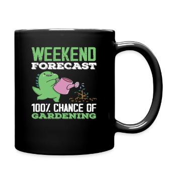 Weekend forecast gardening gardeners - Full Colour Mug - black - Right