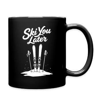 Ski You Later Lustiger Spruch für Skifahrer - Tasse einfarbig - Schwarz - Rechts