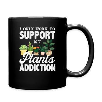 Only working to support my plants - Full Colour Mug - black - Right