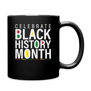 Feiern Sie den Black History Month Afroamerikaner - Tasse einfarbig - Schwarz - Rechts