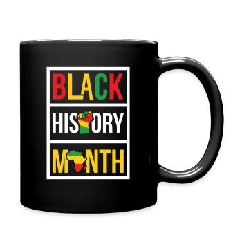 Black History Month Afro Pride Power Fist - Tasse einfarbig - Schwarz - Rechts