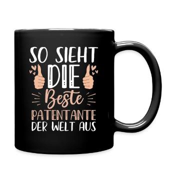 So Sieht Die Beste Patentante Der Welt Aus - Tasse einfarbig - Schwarz - Rechts