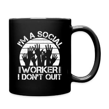 Citation d’assistante sociale : Je ne quitte pas le travail social - Mug uni - noir - Droite