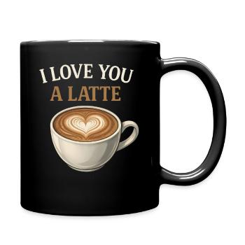 Ich liebe dich Ein Latte-Kaffee-Espresso-Koffein-Wortspiel - Tasse einfarbig - Schwarz - Rechts