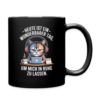 Ein Wunderbarer Tag Mich In Ruhe Zu Lassen Büro - Tasse einfarbig - Schwarz - Rechts