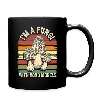 Je suis un champignon avec de bonnes morilles. - Mug uni - noir - Droite