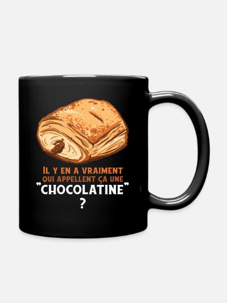 Humour Chocolatine Pain au Chocolat Petit Déjeuner - Mug uni - noir