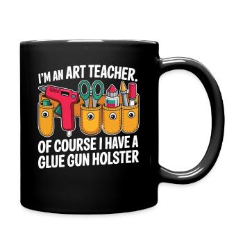 Professeur d’art sur l’étui pistolet à colle qui dit - Mug uni - noir - Droite