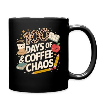 100 Tage Kaffeechaos - Tasse einfarbig - Schwarz - Rechts